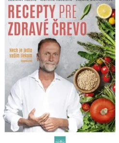 Recepty pre zdravé črevo