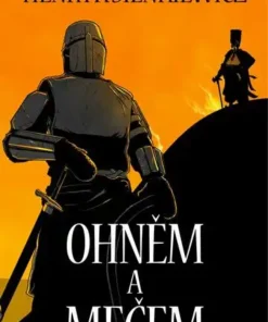 Ohněm a mečem