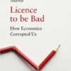 Licence to be Bad