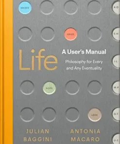 Life: A User’s Manual