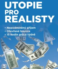 Utopie pro realisty