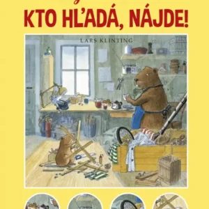 Šikovný bobor Karol. Kto hľadá, nájde!