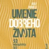 Umenie dobrého života