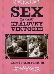 Sex za časů královny Viktorie