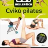 501 Nejlepších cviků pilates