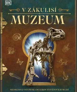 V zákulisí: Muzeum