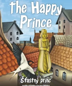 The Happy Prince / Šťastný princ