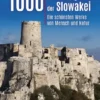 1000 Sehenswurdigkeiten der Slowakei