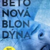 Betonová blondýna
