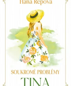 Soukromé problémy: Tina