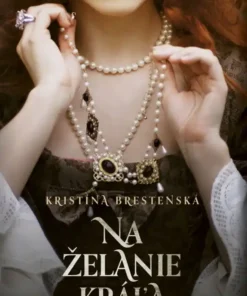 Na želanie kráľa