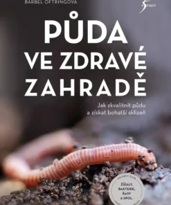 Půda ve zdravé zahradě