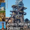 Severní Morava a Slezsko