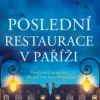 Poslední restaurace v Paříži