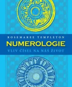 Numerologie Vliv čísel na náš život