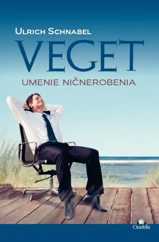 Veget Umenie ničnerobenia