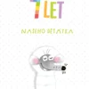 7 let našeho děťátka