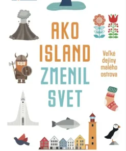 Ako Island zmenil svet