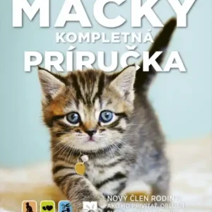 Mačky - Kompletná príručka