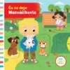 Čo sa deje: Maznáčikovia