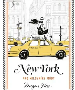 New York pro milovníky módy