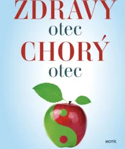 Zdravý otec, chorý otec