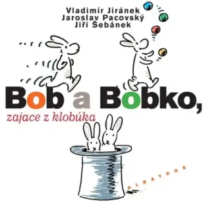 Bob a Bobko, zajace z klobúka