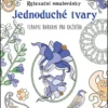 Relaxační omalovánky Jednoduché tvary