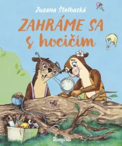 Zahráme sa s hocičím