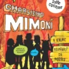 Charlieho mimoni: Pripraviť sa, pozor... zdrhnúť!