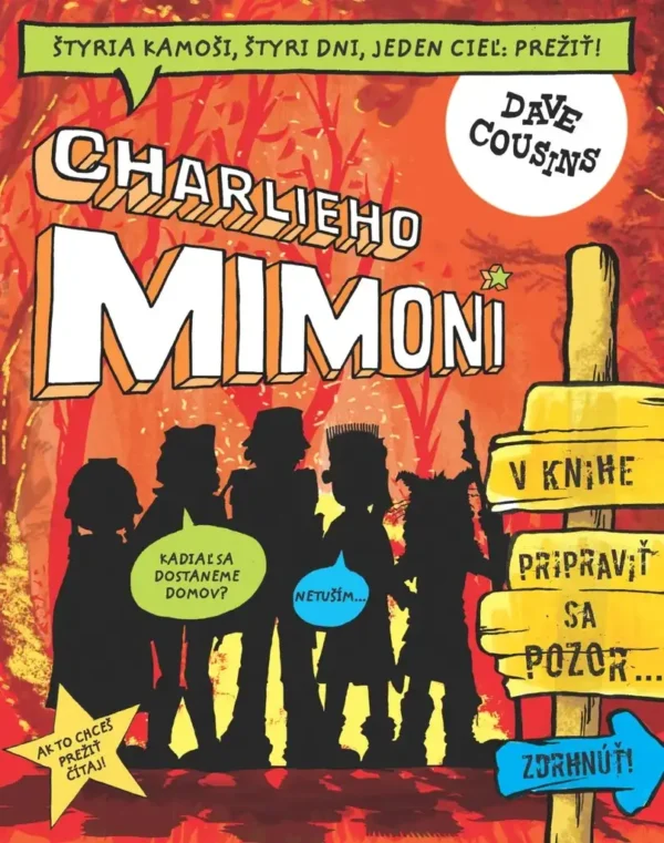 Charlieho mimoni: Pripraviť sa, pozor... zdrhnúť!