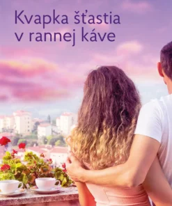 Kvapka šťastia v rannej káve