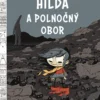 Hilda a polnočný obor