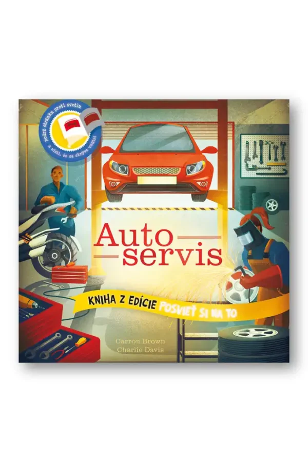 Posvieť si na to – Autoservis