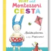 Veľký zošit Montessori: Cesta
