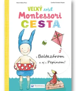 Veľký zošit Montessori: Cesta