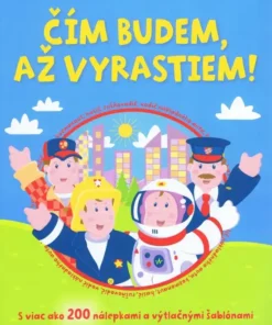 Čím budem, až vyrastiem!