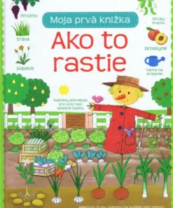 Ako to rastie - Moja prvá knižka