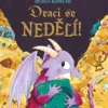 Draci se nedělí