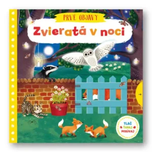 Prvé objavy - Zvieratá v noci
