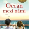 Oceán mezi námi