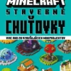 Minecraft: Stavebné chuťovky