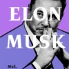 Elon Musk: Muž, který nezná hranic