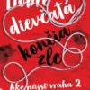 Dobré dievčatá končia zle