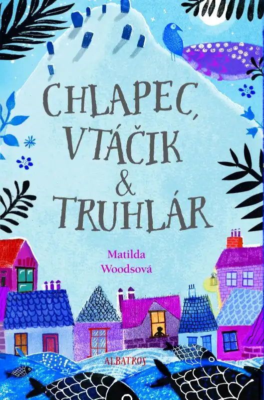 Chlapec, vtáčik a truhlár
