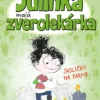 Julinka – malá zverolekárka: Jasličky na farme