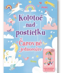 Čarovné jednorožce - Kolotoč nad postieľku