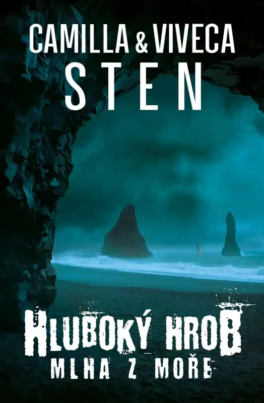 Hluboký hrob - Mlha z moře