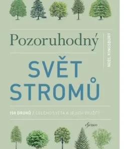 Pozoruhodný svět stromů