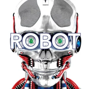 Robot. Poznej stroje budoucnosti